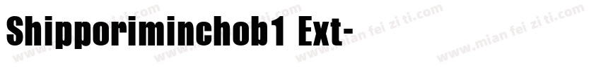 Shipporiminchob1 Ext字体转换